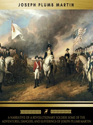 cover image of A Narrative of a Revolutionary Soldier